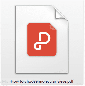 How to choose molecualr sieve